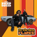 THE BUMP SQUAD HE WHO DARES, FLARES! Part II of The CAPSLOCK Trilogy