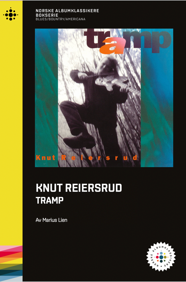 Marius Lien // Knut Reiersrud - Tramp - NABOK029