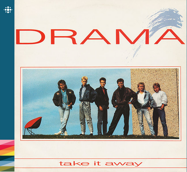 Drama - Take it Away - 1987 - 80-tallet – NACD340