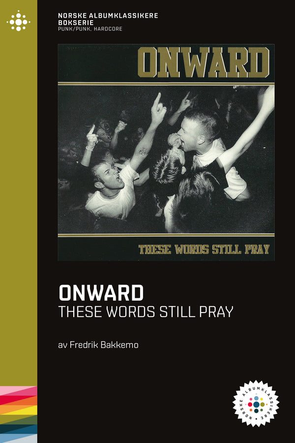Fredrik Bakkemo // Onward - These Words Still Pray – NABOK015
