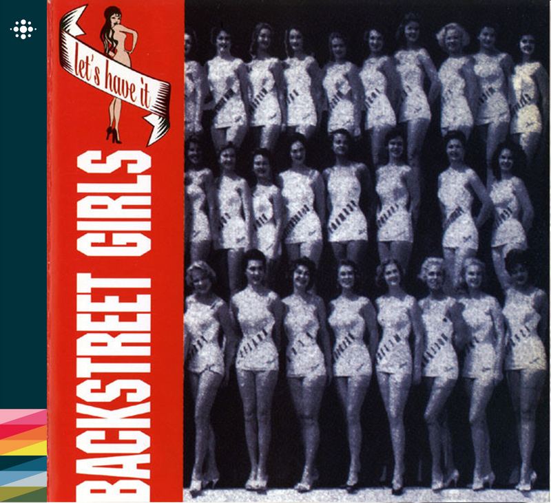 Backstreet Girls - Let's Have It - 1992 – 90/00/10/20-tallet NACD427