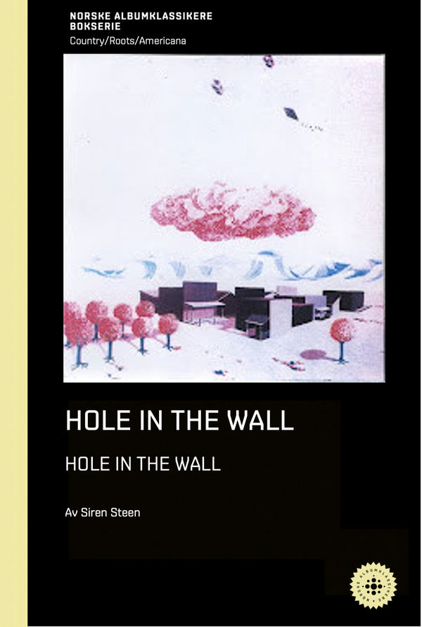 Siren Steen // Hole in the Wall – Hole in the Wall – NABOK066