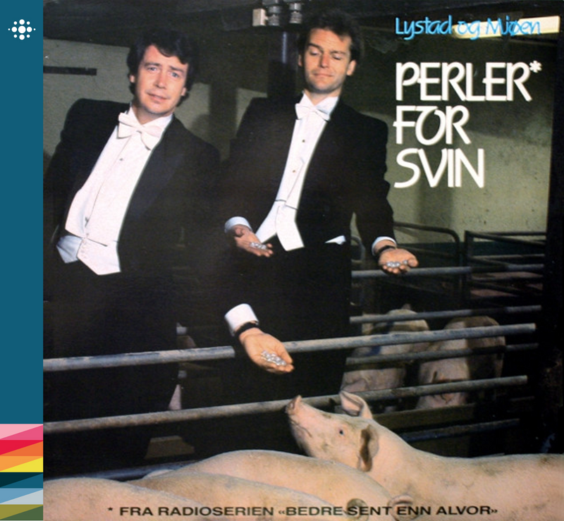 Lystad og Mjøen - Perler for svin – 1985 – 80-tallet - NACD428