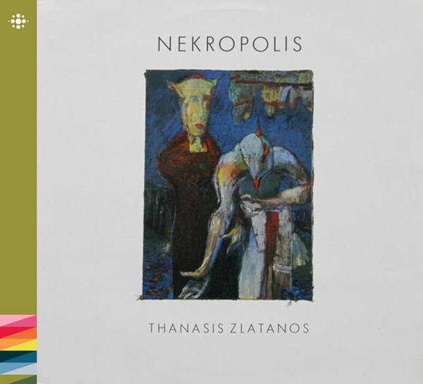 Thanasis Zlatanos - Nekropolis - 1983 - Punk/new wave - NACD440 