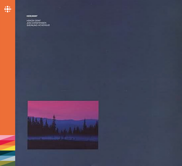 Håkon Graf/Jon Christensen/Sveinung Hovensjø - Hideaway - 1982 – Jazz – NACD445