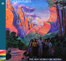 The New World Orchestra - Adventures - 1985 – 80-tallet - NACD484