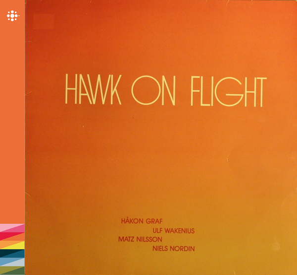 Hawk On Flight - Hawk on Flight - 1980 – Jazz - NACD498