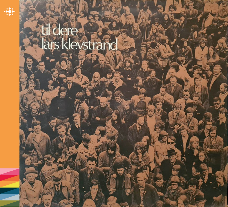 Lars Klevstrand - Til dere – 1972 – Viser – NACD502