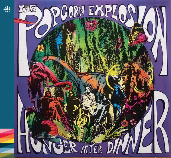 The Popcorn Explosion - Hunger after dinner - 1989 – 80-tallet - NACD511