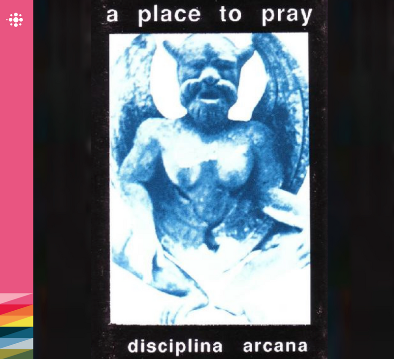 A Place To Pray - Disciplina Arcana - 1988 – KZ – NACD538