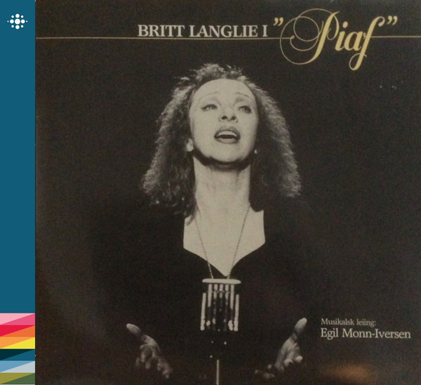 Britt Langlie - Britt Langlie in "Piaf" - 1981 - 80's - NACD532 