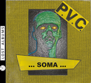 PVC - …SOMA…  - 1982 -Lost albums - LACD004