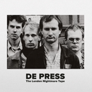 De Press – The London Nightmare Tape / LP / CCLP / LALP006