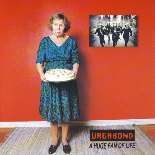Vagabond - A Huge Fan Of Life - 1995 - NALP114