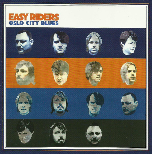 Easy Riders - Oslo City Blues - 2007 - LP - NALP110