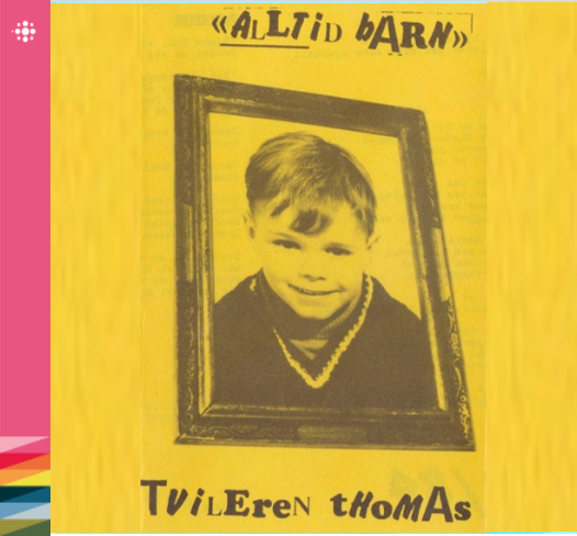 Tvileren Thomas - Alltid Barn - 1984 – K-Z - NACD628