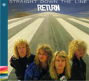 Return - Straight Down The Line – 1989 - 80-tallet - NACD681