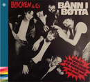 Blacken & Co - Bånn I Bøtta – 1983 - 80-tallet - NACD675