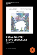 Fredrik Wandrup // Radka Toneff/Steve Dobrogosz - Fairytales – NABOK081