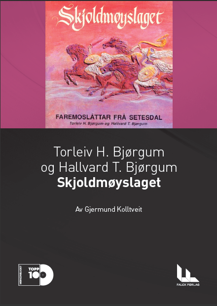"Skjoldmøyslaget" (14.plass)