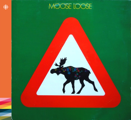 Moose Loose - Elgen er løs - 1974 - Jazz NACD008