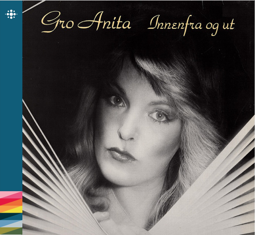 Gro Anita – Innenfra og ut – 1980 – 80-tallet – NACD047