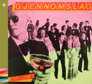Gjennomslag - Dyr i drift - 1981 – Punk/new-wave  – NACD123
