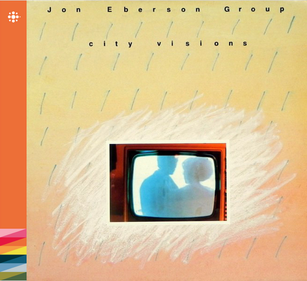 Jon Eberson Group - City Visions - 1984 - Jazz - NACD108 