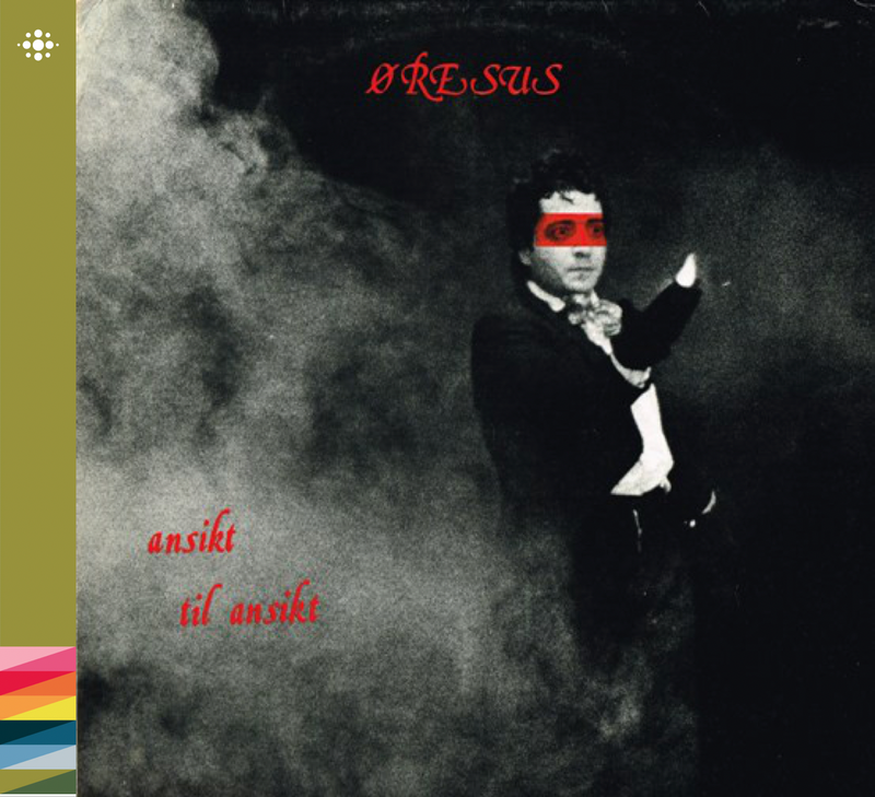 Øresus - Ansikt Til Ansikt - 1983 – Punk/nyveiv – NACD129