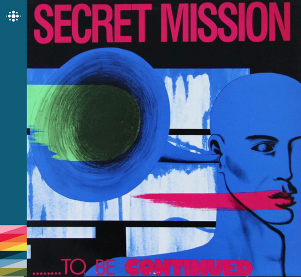 Secret Mission - ...To Be Continued - 1986 – 80-tallet – NACD181