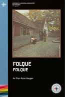 Thor-Rune Haugen // Folque – Folque – NABOK030