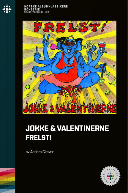 Anders Giæver // Jokke & Valentinerne - Frelst – NABOK031