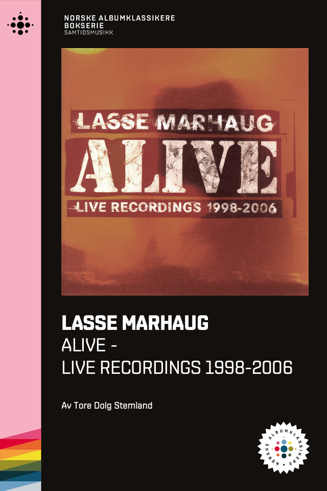 Tore Dolg Stemland // Lasse Marhaug – Alive – NABOK036