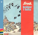 Frosk - Kråker i lufta - 1976 – 70-tallet – NACD226