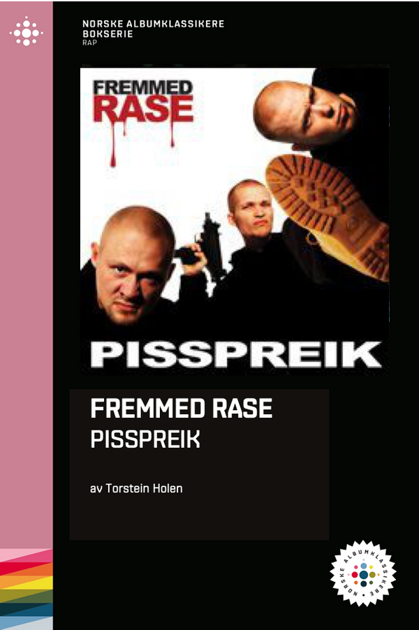 Torstein Holsen // Fremmed Rase – Pisspreik – NABOK040