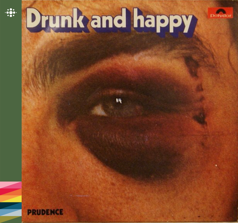 Prudence - Drunk And Happy – 1973 – Prog – NACD291