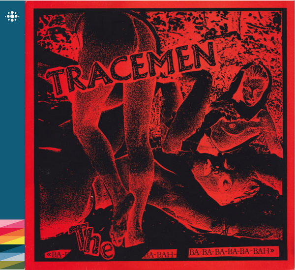 The Tracemen - Ba-Ba-Bah-Ba-Ba-Ba-Ba-Ba-Bah - 1988 – 80s - NACD323