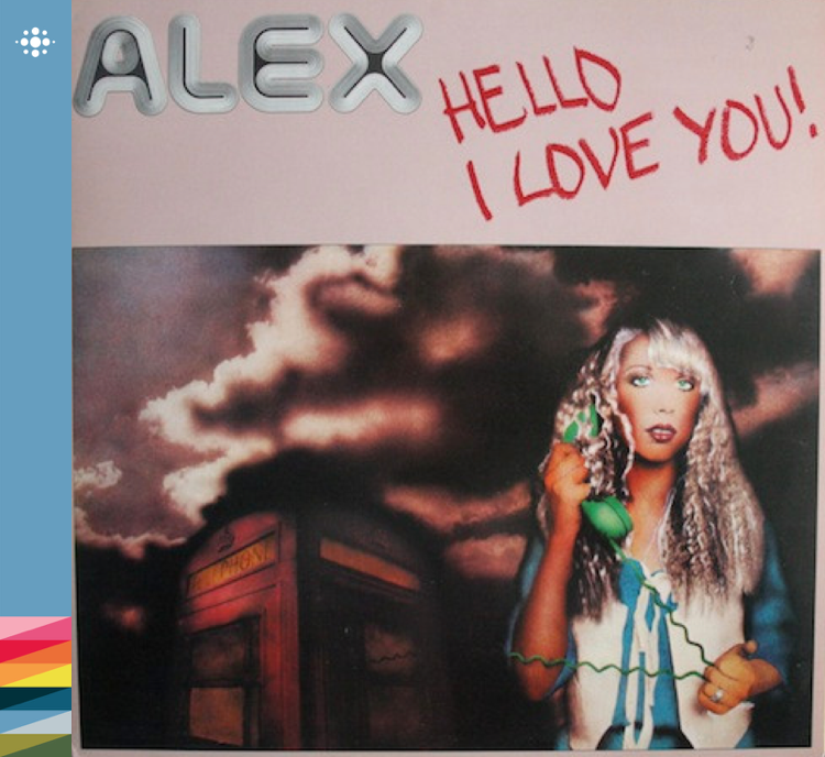 Alex - Hello, I Love You - 1979 - 70-tallet – NACD279