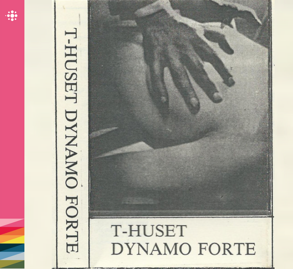 Dynamo Forte - T-Huset - 1984 – K-Z – NACD295
