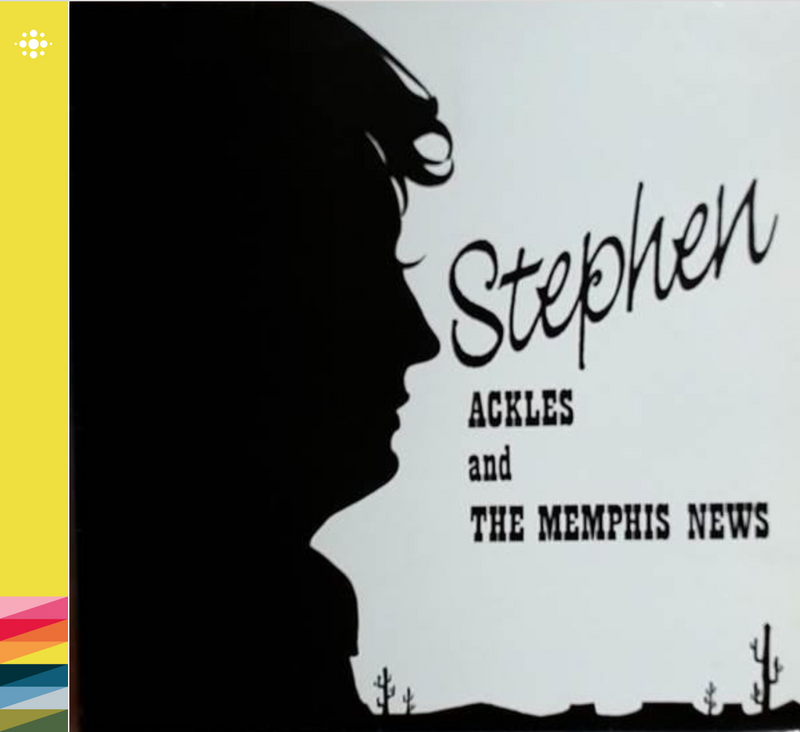 Stephen Ackles and The Memphis News - Stephen Ackles and The Memphis News – 1988 – Blues/Country – NACD289