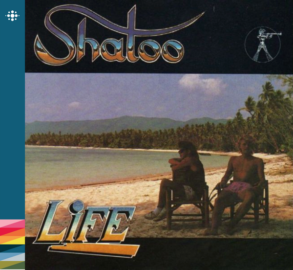 Shatoo – Life - 1988 – 80-tallet - NACD362