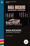 Egon Holstad // Raga Rockers – Maskiner i nirvana - NABOK006