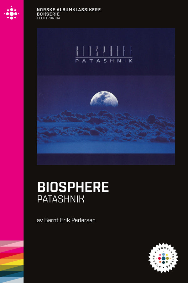 Bernt Erik Pedersen // Biosphere - Patashnik – NABOK013
