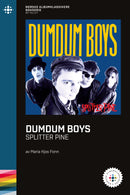 Maria Kjos Fonn // Dumdum Boys – Splitter Pine – NABOK003