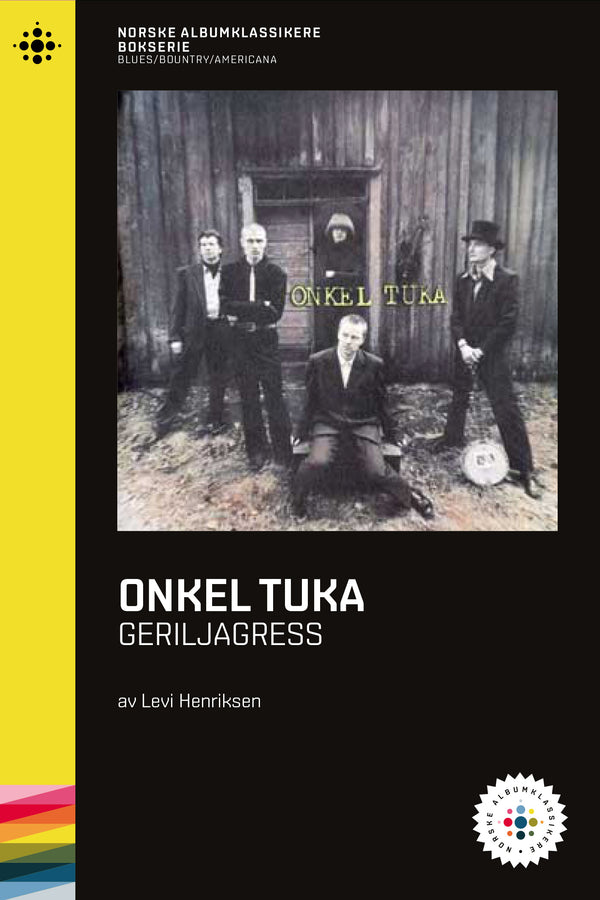 Levi Henriksen // Onkel Tuka - Geriljagress NABOK027