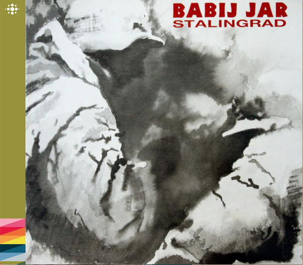 Babij Jar – Stalingrad – 1986 – punk/nyveiv - NACD015