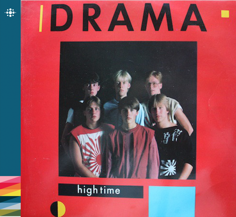 Drama - High time – 1983 – 80-tallet – NACD073